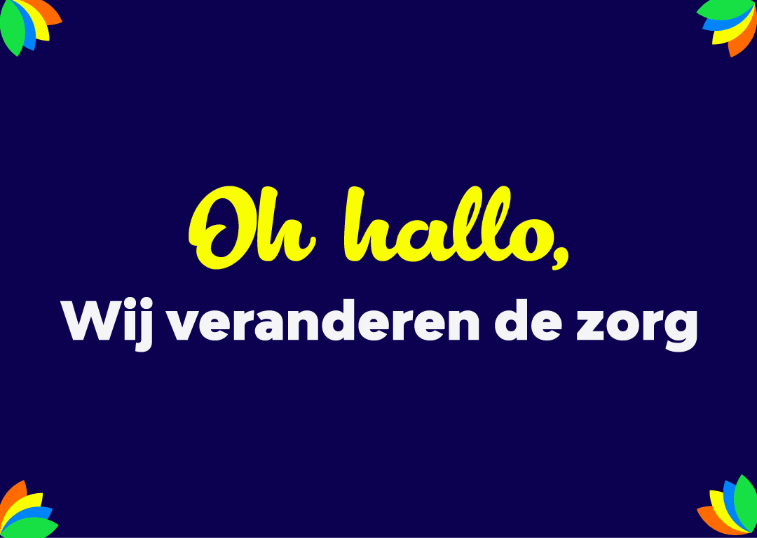 Wij zijn Tamarinde. En wij veranderen de zorg. Non-profit oplossing voor personeelskrapte in de zorg.